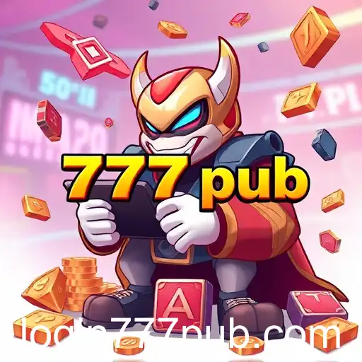 The Rise of 777pub: A New Era for Online Gaming